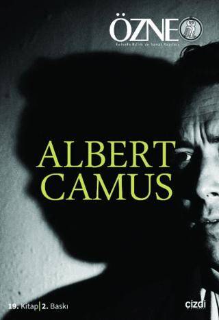 Özne Felsefe ve Bilim Yazıları 19. Kitap - Albert Camus - 1