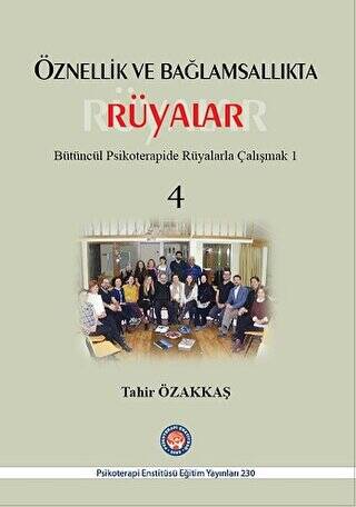 Öznellik ve Bağlamsallıkta Rüyalar - 1