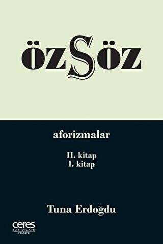 Özsöz - Aforizmalar 2.Kitap - 1.Kitap - 1