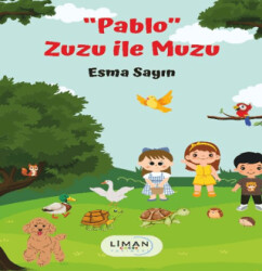 ``Pablo`` Zuzu ile Muzu - 1