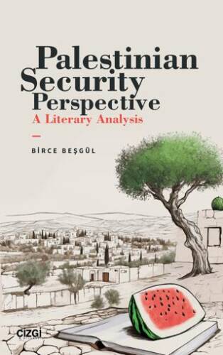 Palestinian Security Perspective A Literary Analysis - 1