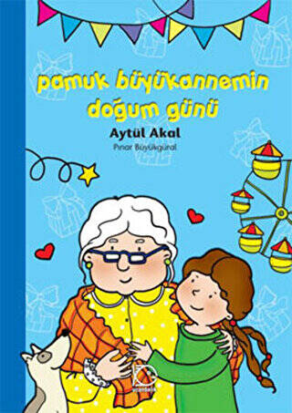 Pamuk Büyükannemin Doğum Günü - 1