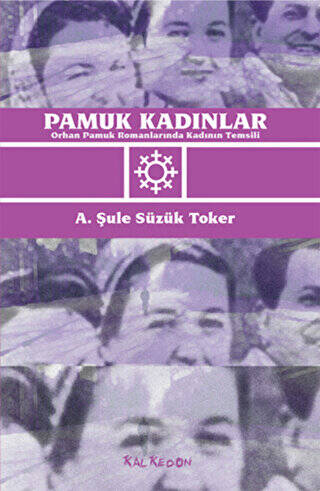 Pamuk Kadınlar - 1