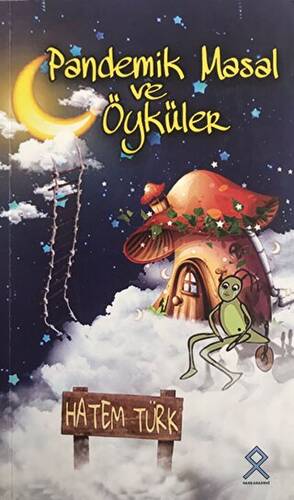 Pandemik Masal ve Öyküler - 1