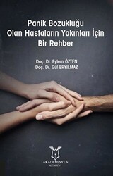 Panik Bozukluğu Olan Hastaların Yakınları İçin Bir Rehber - 1