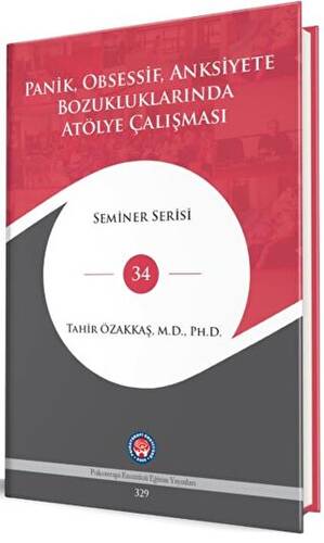 Panik, Obsessif, Anksiyete Bozukluklarında Atölye Çalışması - 1