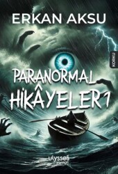 Paranormal Hikâyeler 1 - 1