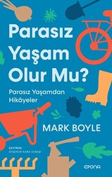 Parasız Yaşam Olur Mu? - 1