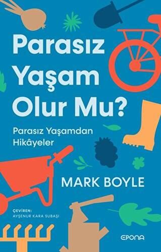 Parasız Yaşam Olur Mu? - 1