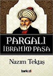 Pargalı İbrahim Paşa - 1