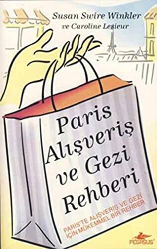 Paris Alışveriş ve Gezi Rehberi - 1