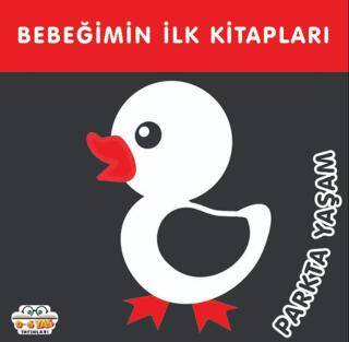 Parkta Yaşam - Bebeğimin İlk Kitapları - 1