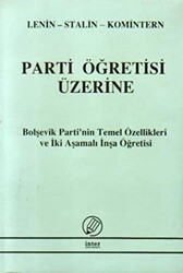 Parti Öğretisi Üzerine - 1