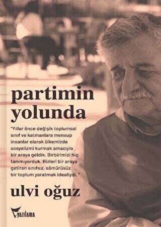 Partimin Yolunda - 1