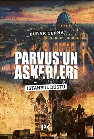 Parvus`un Askerleri - 1