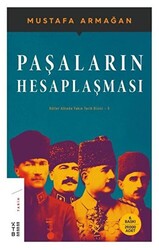 Paşaların Hesaplaşması - 1