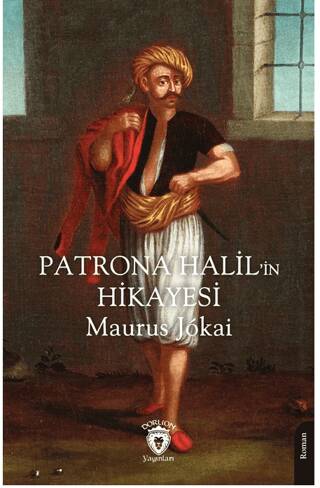 Patrona Halil’in Hikayesi - 1