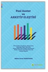 Paul Auster ve Arketip Eleştiri - 1