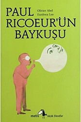 Paul Ricoeur’ün Baykuşu - 1