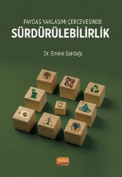 Paydaş Yaklaşımı Çerçevesinde Sürdürülebilirlik - 1