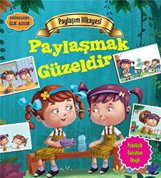 Paylaşım Hikayesi: Paylaşmak Güzeldir - 1