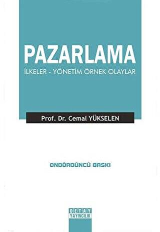 Pazarlama İlkeler Yönetim Örnek Olaylar - 1