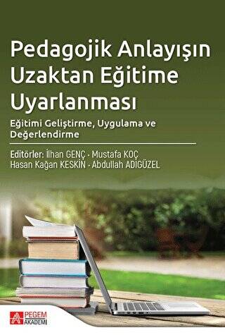 Pedagojik Anlayışın Uzaktan Eğitime Uyarlanması - 1