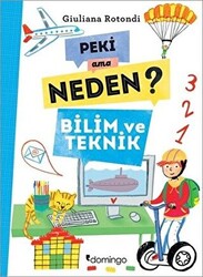 Peki Ama Neden? - Bilim ve Teknik - 1