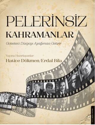 Pelerinsiz Kahramanlar - 1