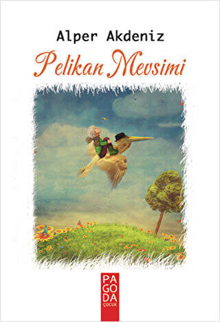 Pelikan Mevsimi - 1