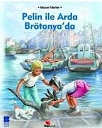 Pelin ile Arda Brötonya’da - 1