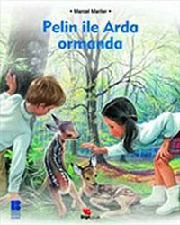 Pelin ile Arda Ormanda - 1