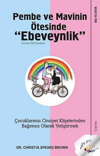 Pembe ve Mavinin Ötesinde Ebeveynlik - 1