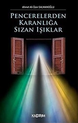 Pencerelerden Karanlığa Sızan Işıklar - 1