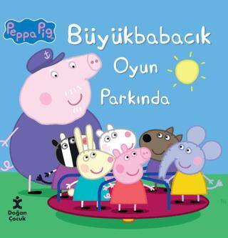 Peppa Pig Büyük Babacık Oyun Parkında - 1