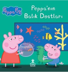 Peppa Pig Peppa’nın Balık Dostları - 1