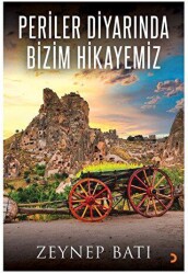 Periler Diyarında Bizim Hikayemiz - 1