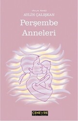 Perşembe Anneleri - 1