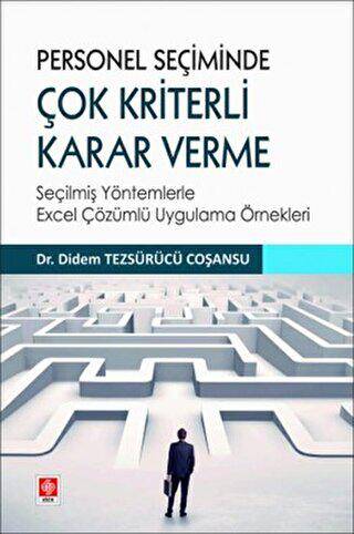 Personel Seçiminde Çok Kriterli Karar Verme - 1