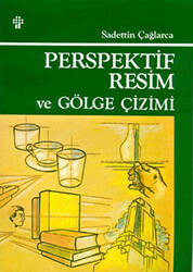 Perspektif Resim ve Gölge Çizimi - 1