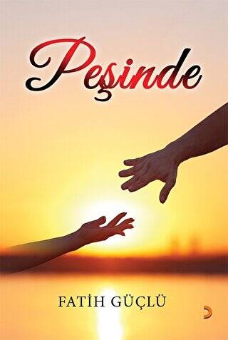 Peşinde - 1