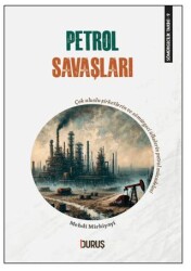 Petrol Savaşları - 1