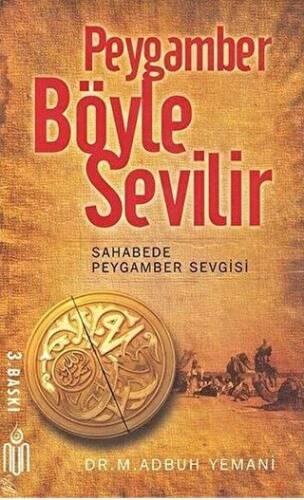 Peygamber Böyle Sevilir - 1