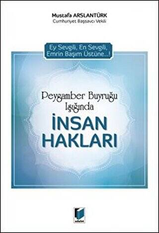 Peygamber Buyruğu Işığında İnsan Hakları - 1