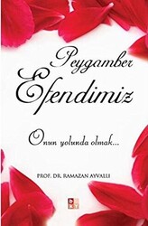 Peygamber Efendimiz A.S - 1