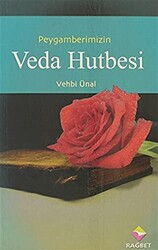 Peygamber Efendimizin Veda Hutbesi - 1