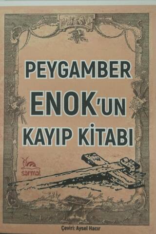 Peygamber Enok`un Kayıp Kitabı - 1