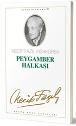 Peygamber Halkası : 23 - Necip Fazıl Bütün Eserleri - 1