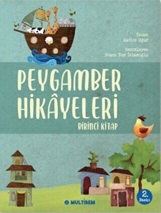 Peygamber Hikayeleri - Birinci Kitap - 1