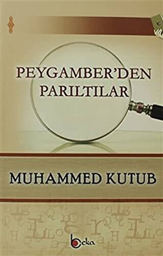 Peygamber`den Parıltılar - 1